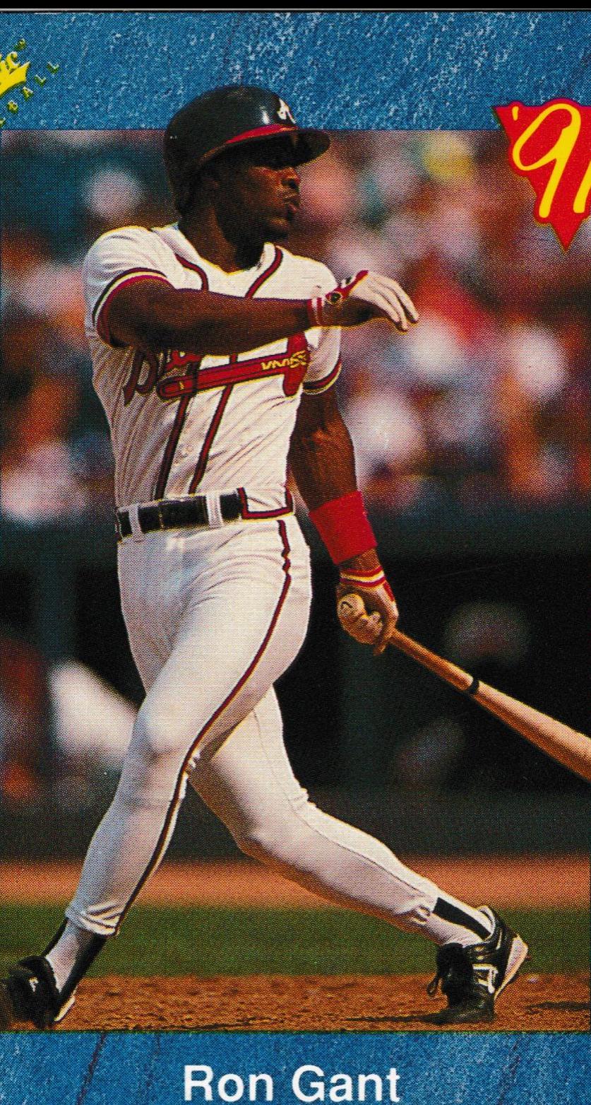 Ron Gant #T5 Baseball Cards 1991 Classic