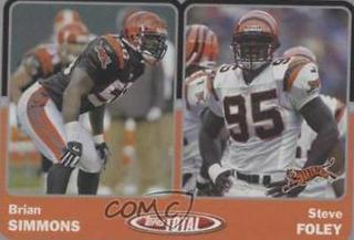 Brian Simmons, Steve Foley