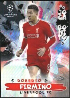 Roberto Firmino #JB-17 Soccer Cards 2020 Topps Chrome UEFA Champions League Joga Bonito