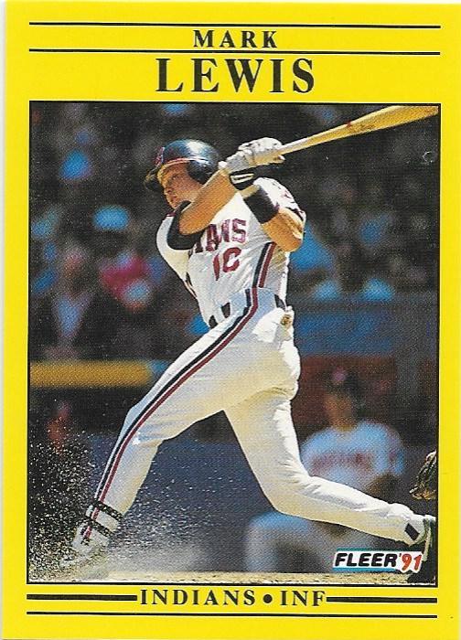 Mark Lewis #U-19 Baseball Cards 1991 Fleer Update