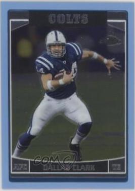 Dallas Clark [Blue] #107