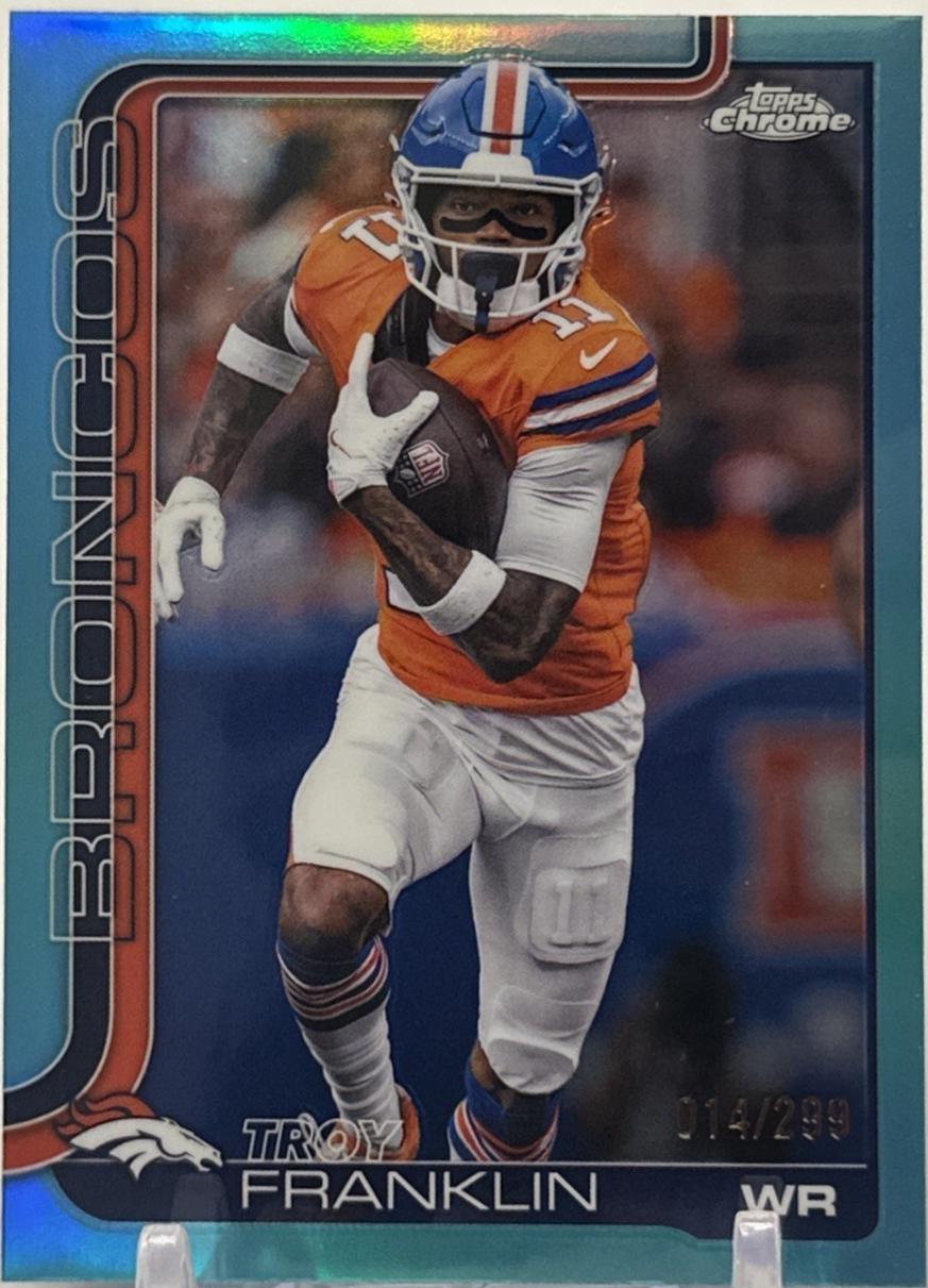 Troy Franklin [Teal Refractor] #91