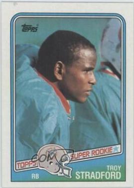 Troy Stradford #191 Football Cards 1988 Topps