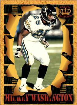 Mickey Washington #SM82 1996 Pacific Invincible Smash Mouth Football