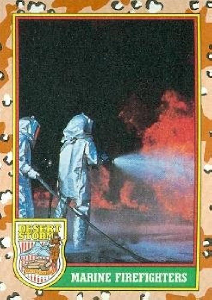 Marine Firefighter #74 Baseball Cards 1991 Topps Desert Storm