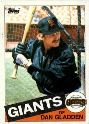 Dan Gladden #386 Baseball Cards 1985 Topps