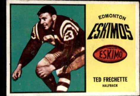 Ted Frechette #26 Football Cards 1964 Topps CFL