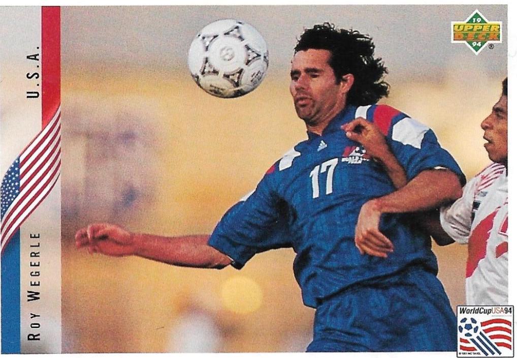 Roy Wegerle #13 Soccer Cards 1994 Upper Deck World Cup Soccer