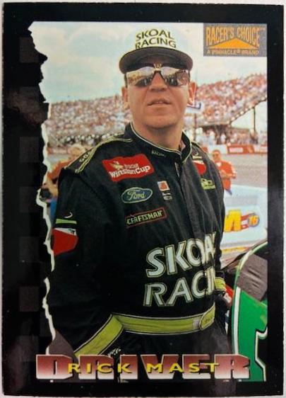 Rick Mast #1 Racing Cards 1996 Pinnacle Racer's Choice NASCAR