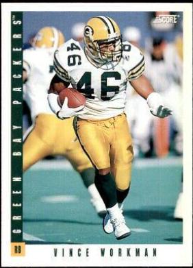 Vince Workman #39 Football Cards 1993 Panini Score