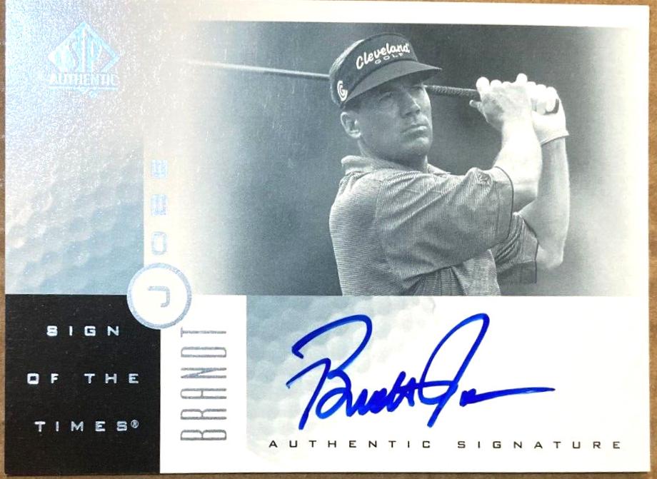 Brandt Jobe #BJ Golf Cards 2001 SP Authentic Sign of the Times Autograph