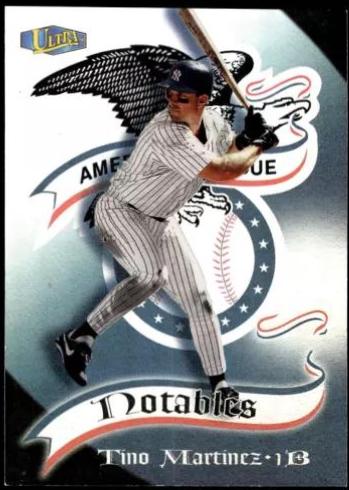 Tino Martinez #13 Baseball Cards 1998 Ultra Notables