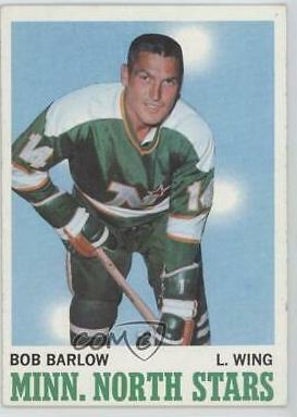 Bob Barlow #45 Hockey Cards 1970 Topps