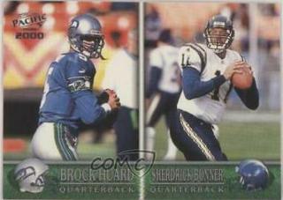 Brock Huard, Sherdrick Bonner