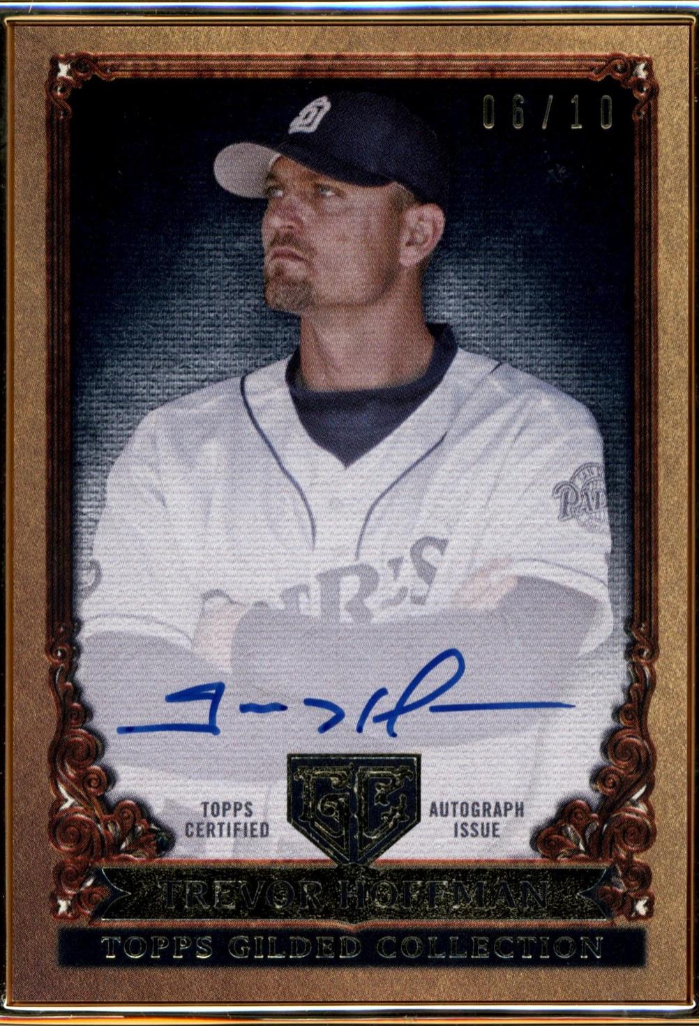 Trevor Hoffman [Onyx] #GOG-THOF