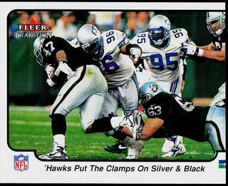 Hawks Put the Clamps on Silver & Black