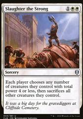 Slaughter the Strong [Foil] #43