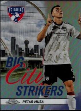 Petar Musa #CS-16 Soccer Cards 2024 Topps Chrome MLS Big City Strikers