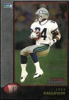 Joey Galloway #33 1998 Bowman Chrome Football