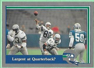 Largent at Quarterback?