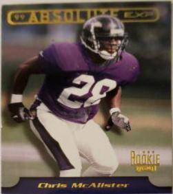 CHRIS MCALISTER #10 Football Cards 1999 Playoff Absolute Exp