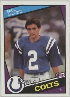 Raul Allegre #11 Football Cards 1984 Topps