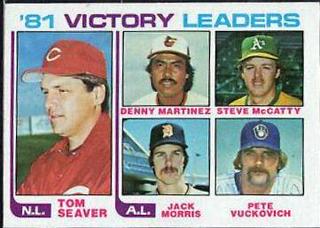 81 Victory Leaders: Tom Seaver / Denny Martinez / Steve McCatty / Jack Morris / Pete Vuckovich