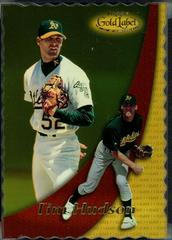 Tim Hudson [Class 1 Gold] #37 Baseball Cards 2000 Topps Gold Label Prices