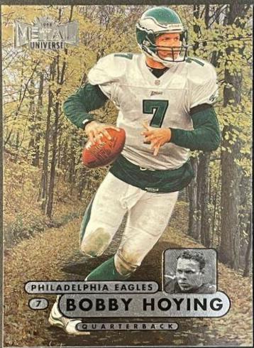 Bobby Hoying #16 Football Cards 1998 Metal Universe