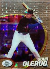 John Olerud [Pattern 80] #4 Baseball Cards 1998 Topps Tek Prices