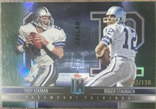 Troy Aikman / Roger Staubach