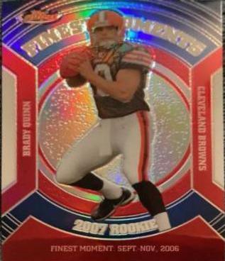 Brady Quinn #RFM-BQ Football Cards 2007 Topps Finest Moments