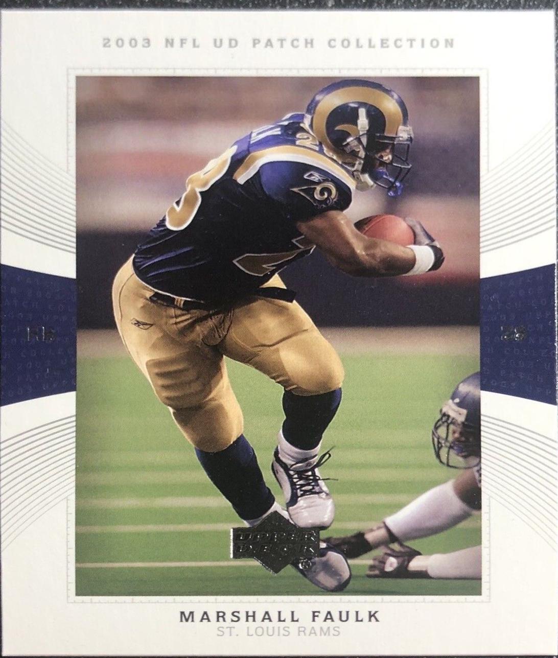 Marshall Faulk #28 Football Cards 2003 Upper Deck Patch Collection
