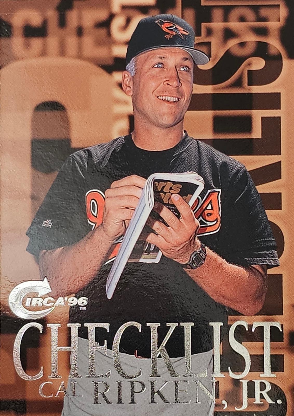 Cal Ripken Jr [Checklist] #199 Prices | 1996 Circa | Baseball Cards