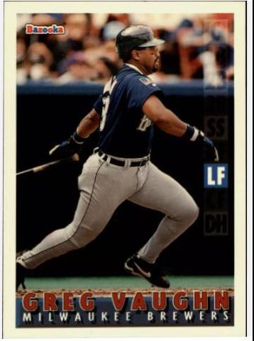 Greg Vaughn #43 Baseball Cards 1995 Bazooka