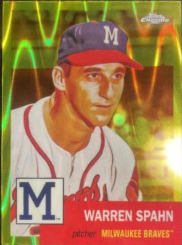 Warren Spahn [Yellow RayWave Refractor] #254