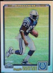 Reggie Wayne [Rookie Refractor] #250