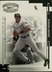 Frank Thomas #47 Baseball Cards 2004 Donruss Throwback Threads Prices