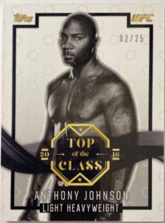 Anthony Johnson #TOC-11 Ufc Cards 2016 Topps UFC Top of the Class