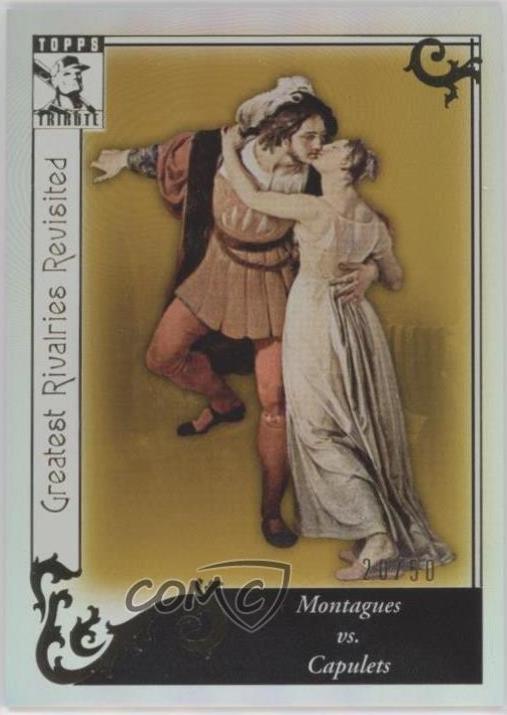Montagues vs. Capulets [Gold] #GR-98