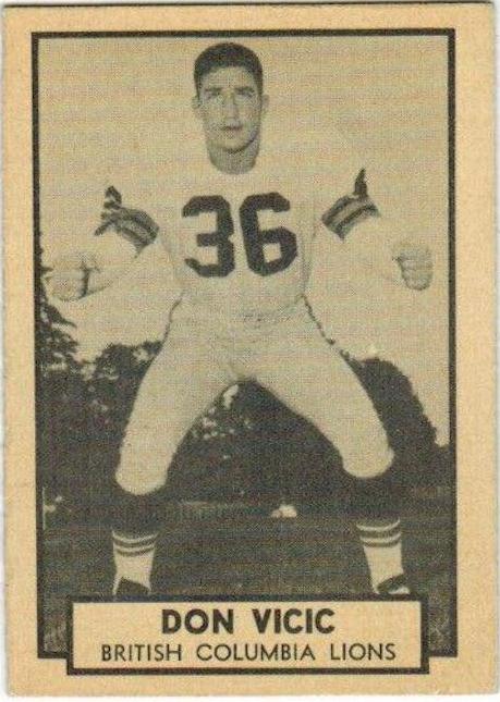 Don Vicic #19 1962 Topps Cfl Football
