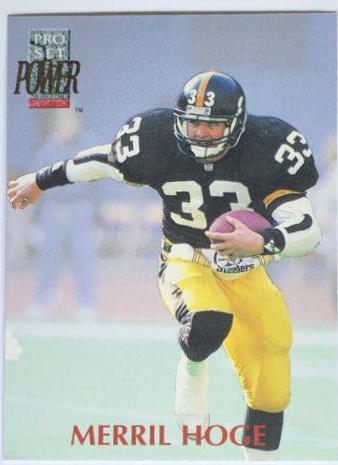 Merril Hoge #33 Football Cards 1992 Pro Set Power