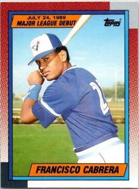 Francisco Cabrera #20 Baseball Cards 1990 Topps Major League Debut