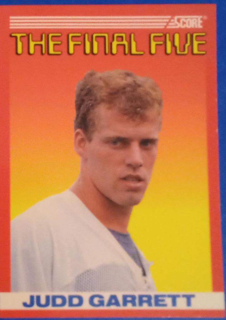 Judd Garrett #B4 Football Cards 1990 Panini Score The Final Five