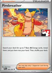 Firebreather [Prize Pack]