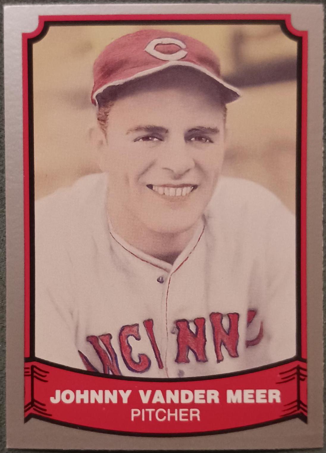 Johnny Vander Meer #30 Baseball Cards 1989 Pacific Legends