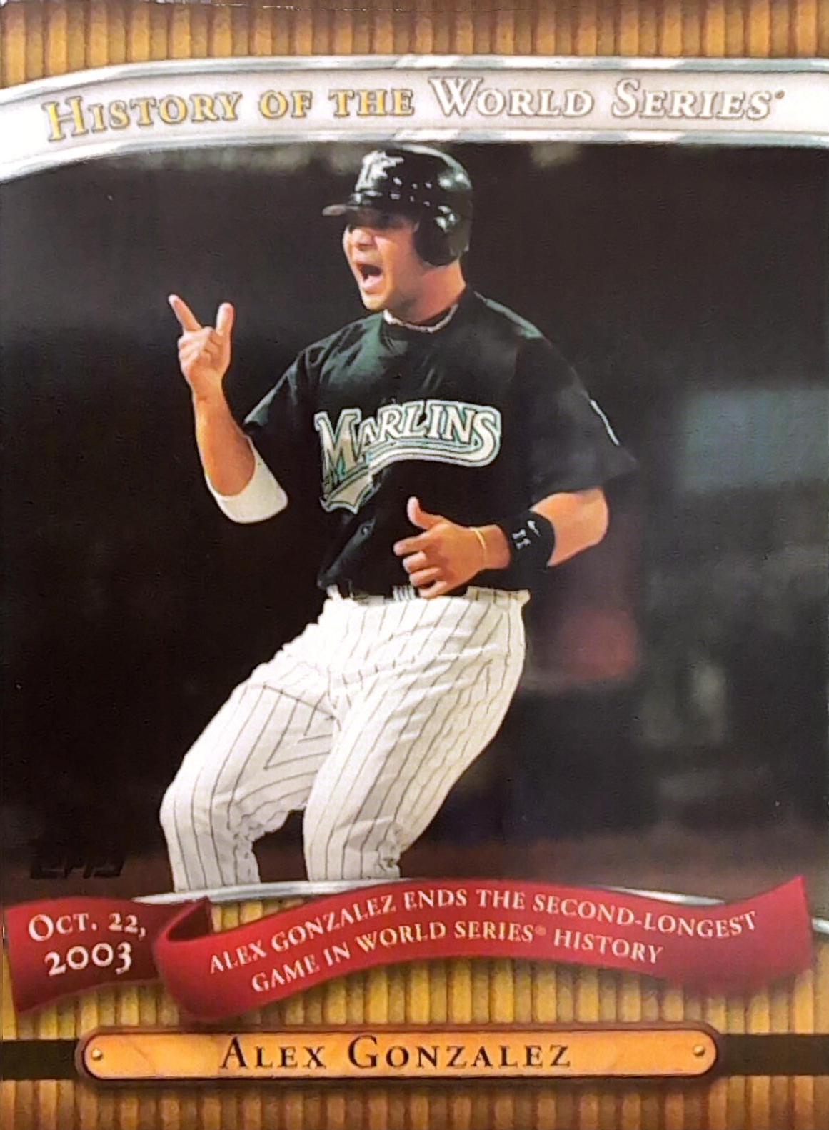 Alex Gonzalez #HWS22 Baseball Cards 2010 Topps History of the World Series