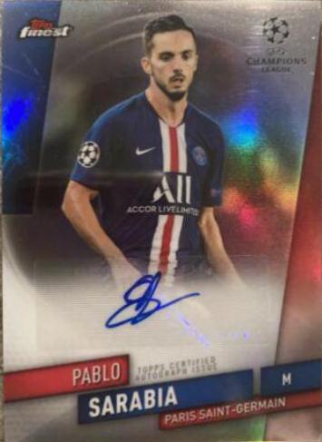 Pablo Sarabia #FA-PS Soccer Cards 2019 Finest UEFA Champions League Autographs