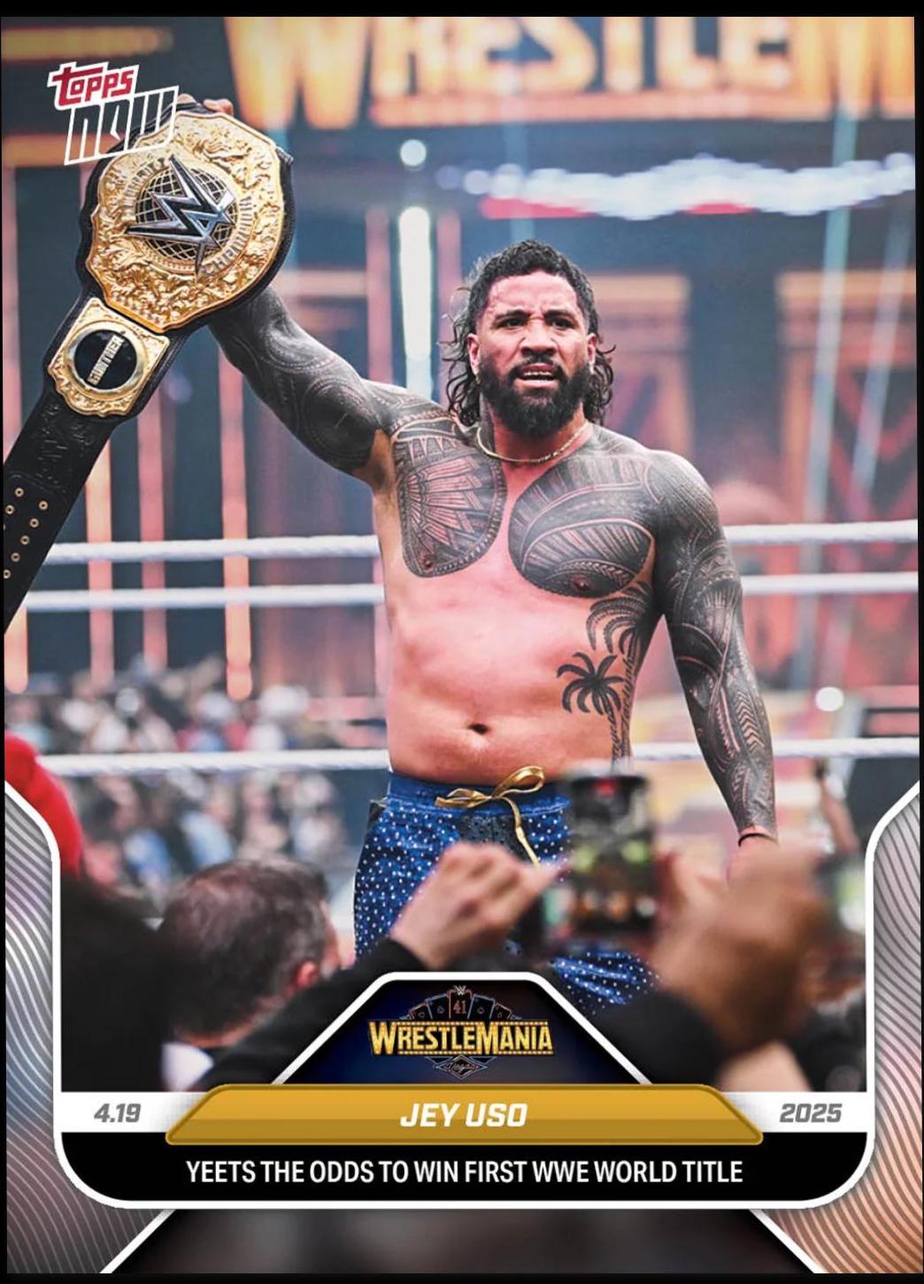 Jey Uso #38 Wrestling Cards 2025 Topps Now WWE