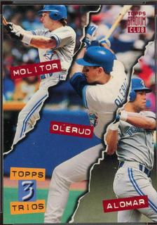 Paul Molitor / John Olerud / Roberto Alomar